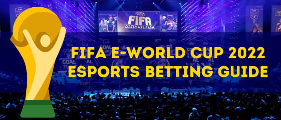 Guia de apostas de eSports da FIFA eWorld Cup 2022